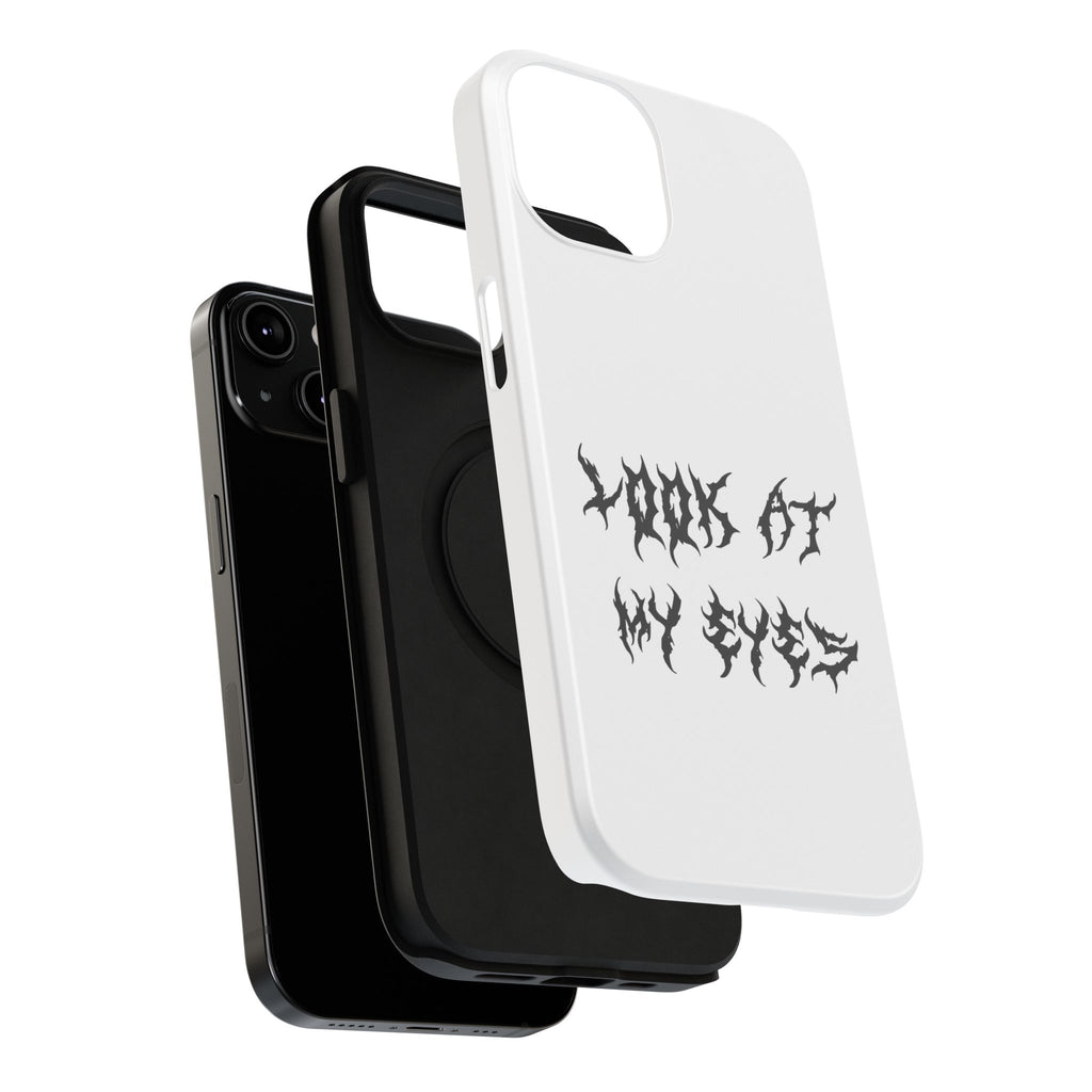 Copy of LOOK AT MY EYES Phone Case - 'Lock-in 🔒' Gym Motivation, Rap Vibes, Winter Arc Incoming