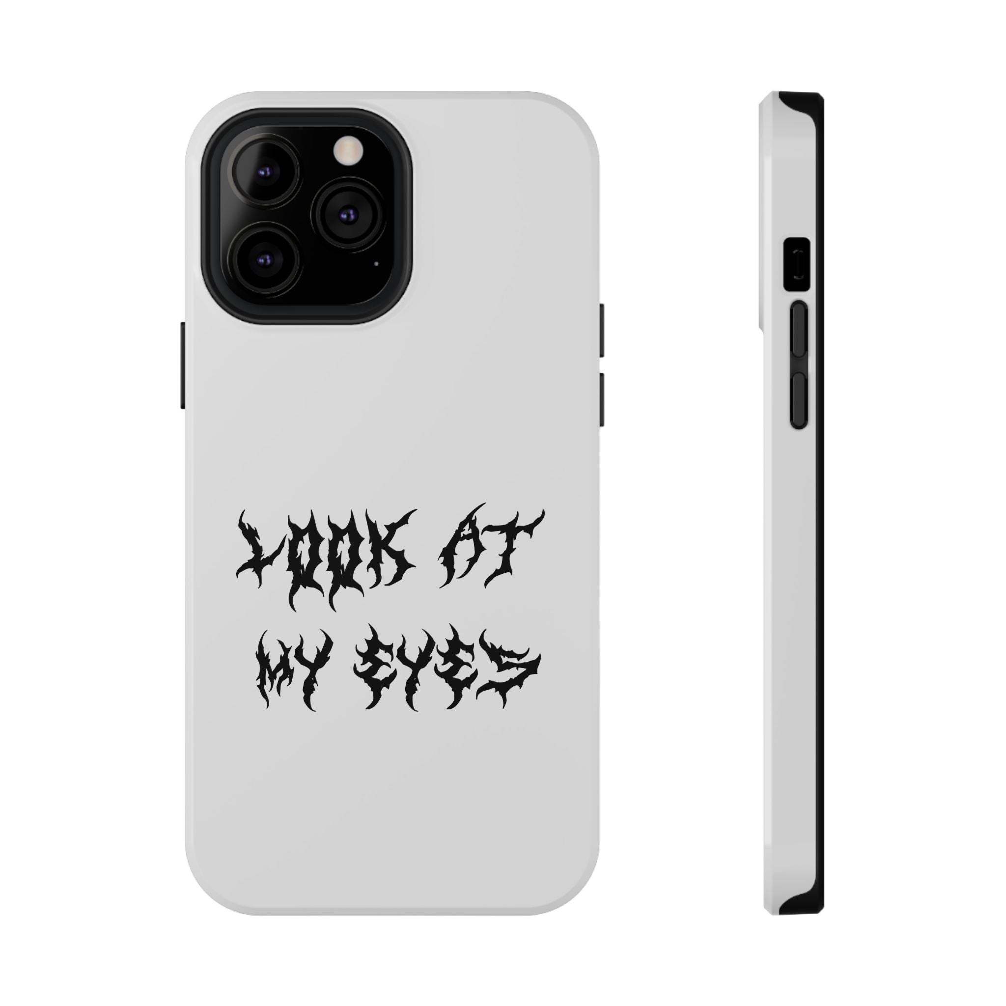 Copy of LOOK AT MY EYES Phone Case - 'Lock-in 🔒' Gym Motivation, Rap Vibes, Winter Arc Incoming