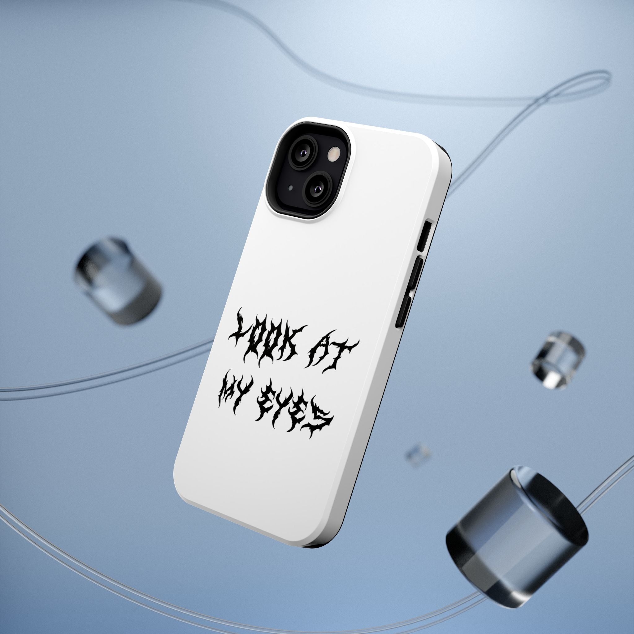 Copy of LOOK AT MY EYES Phone Case - 'Lock-in 🔒' Gym Motivation, Rap Vibes, Winter Arc Incoming