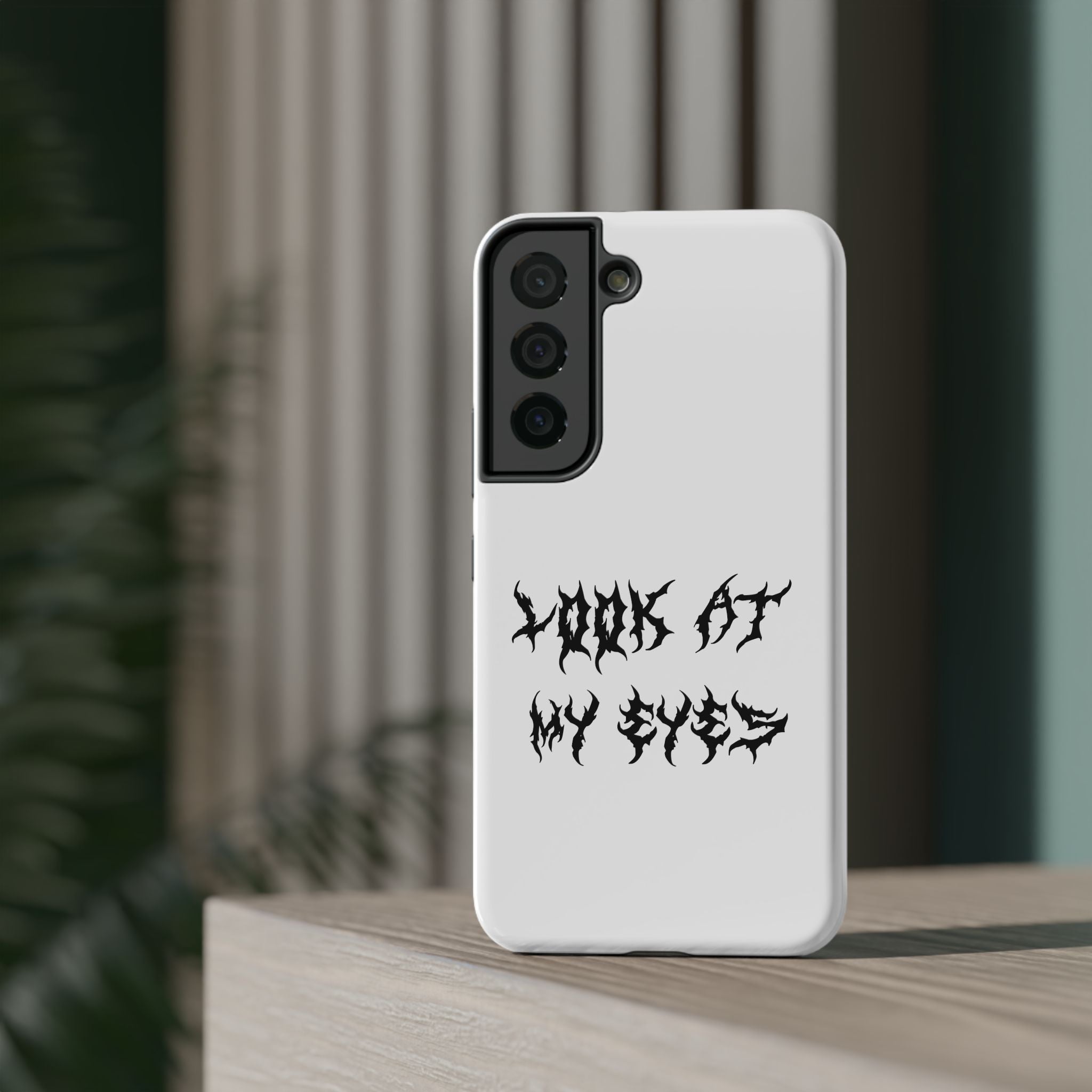 Copy of LOOK AT MY EYES Phone Case - 'Lock-in 🔒' Gym Motivation, Rap Vibes, Winter Arc Incoming