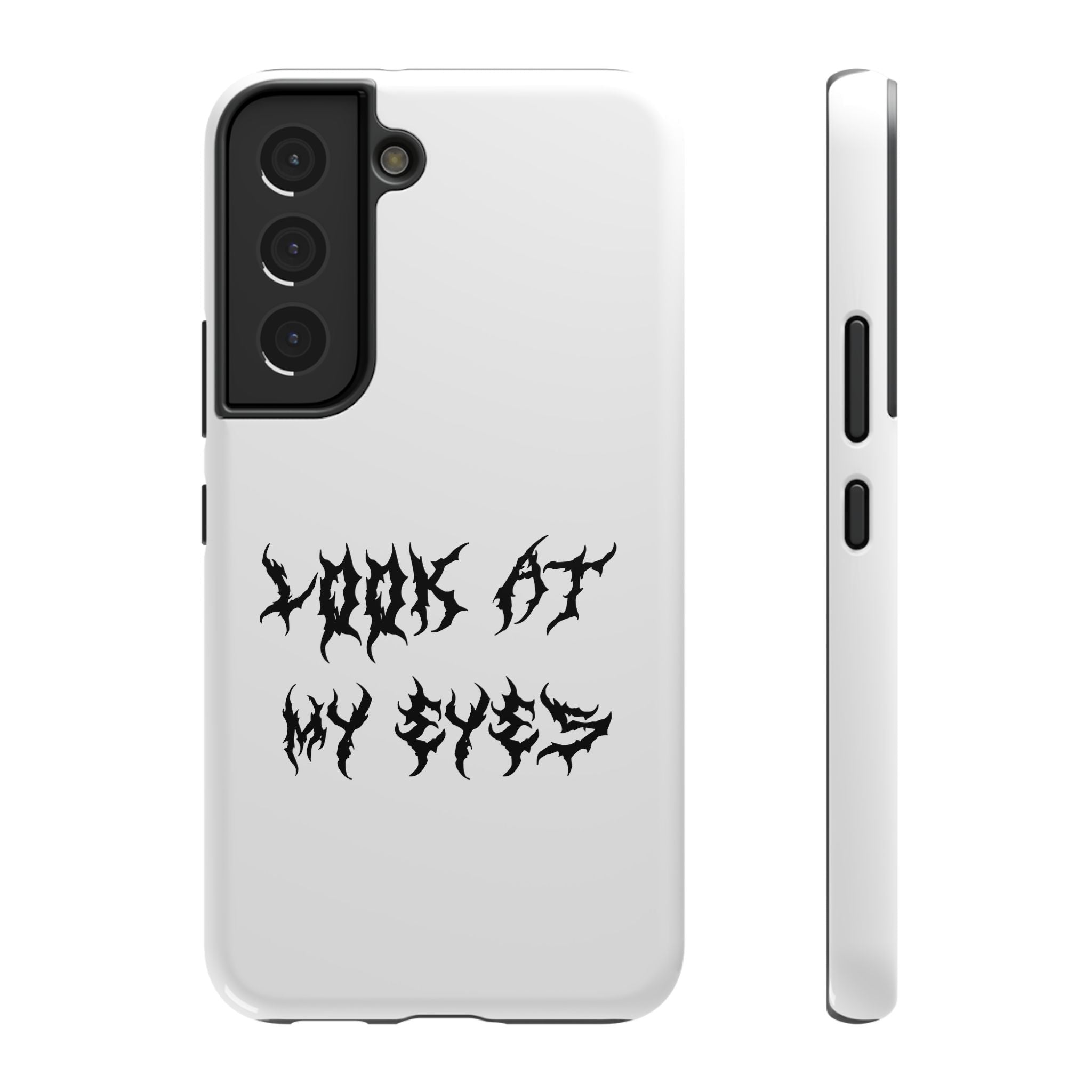 Copy of LOOK AT MY EYES Phone Case - 'Lock-in 🔒' Gym Motivation, Rap Vibes, Winter Arc Incoming