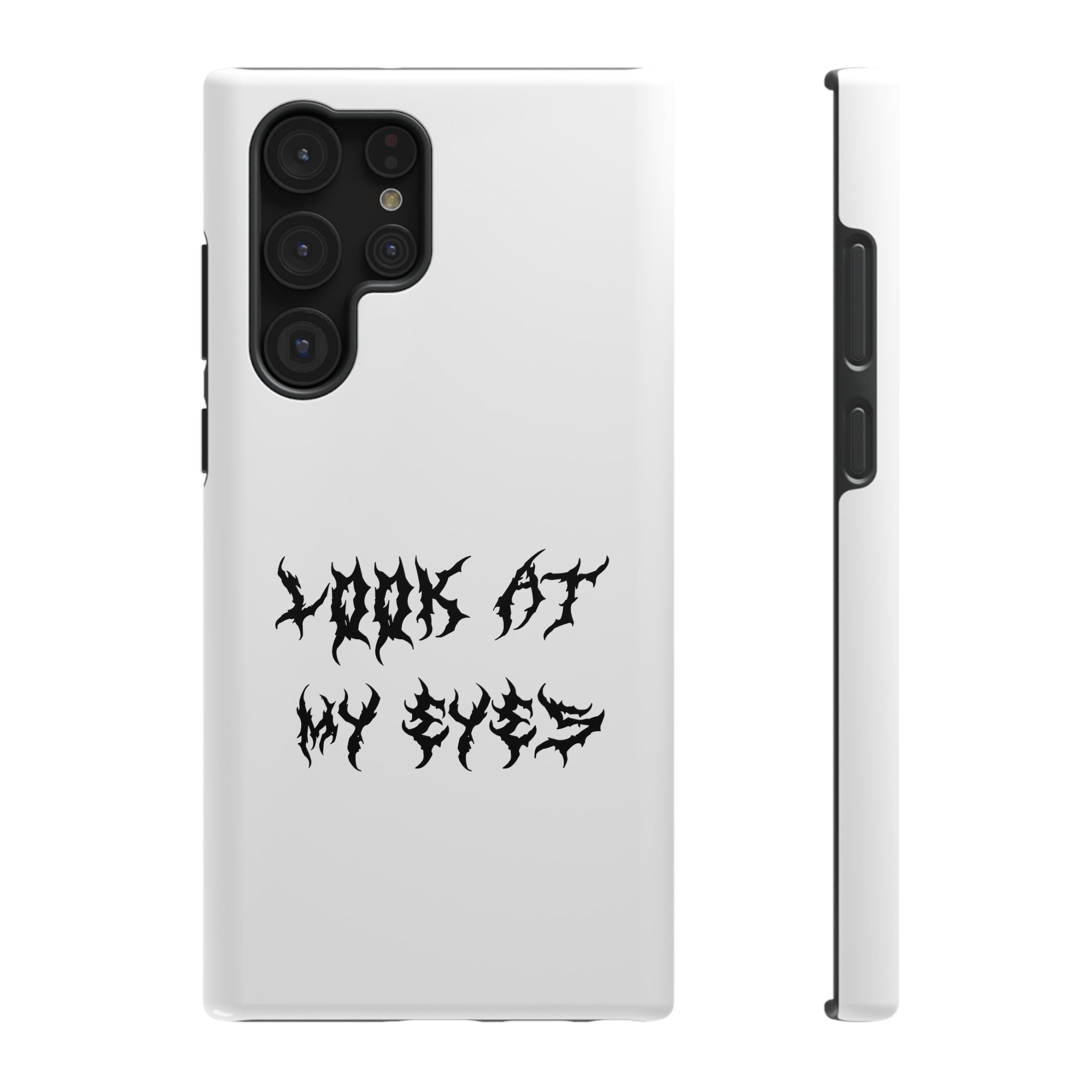 Copy of LOOK AT MY EYES Phone Case - 'Lock-in 🔒' Gym Motivation, Rap Vibes, Winter Arc Incoming