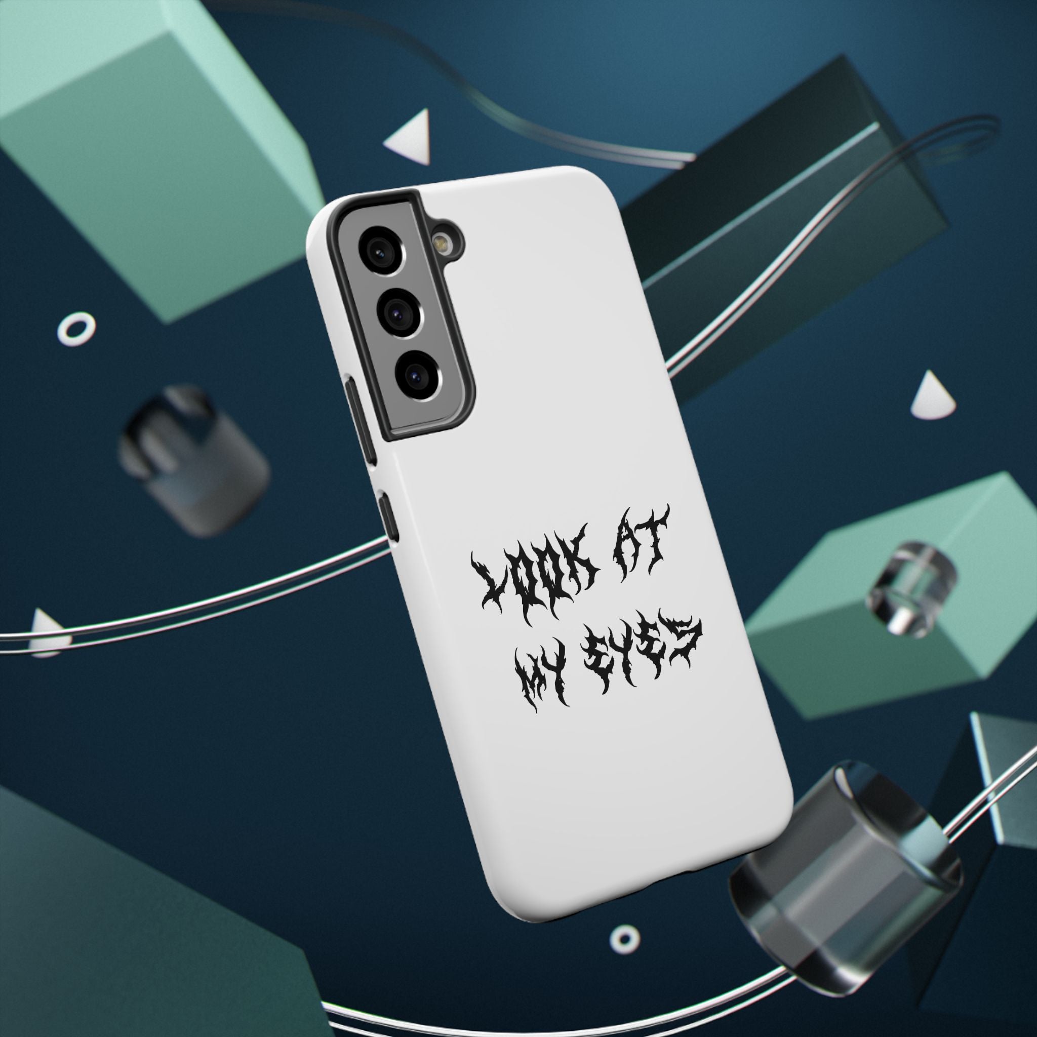 Copy of LOOK AT MY EYES Phone Case - 'Lock-in 🔒' Gym Motivation, Rap Vibes, Winter Arc Incoming