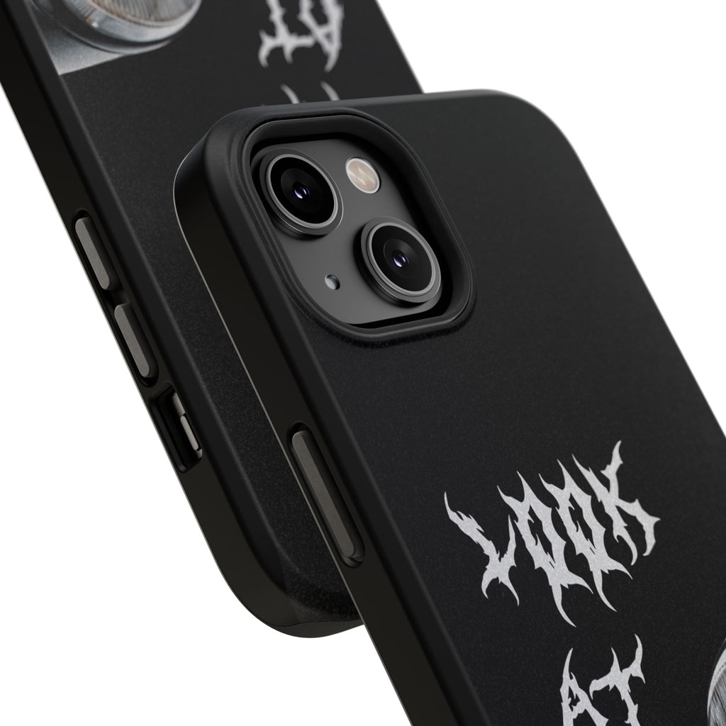 LOOK AT MY EYES Phone Case - 'Lock-in 🔒' Gym Motivation, Rap Vibes, Winter Arc Incoming